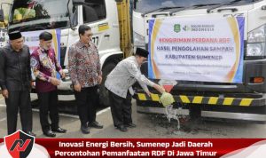 Inovasi Energi Bersih, Sumenep Jadi Daerah Percontohan Pemanfaatan RDF Di Jawa Timur Inovasi Energi Bersih, Sumenep Jadi Daerah Percontohan Pemanfaatan RDF Di Jawa Timur