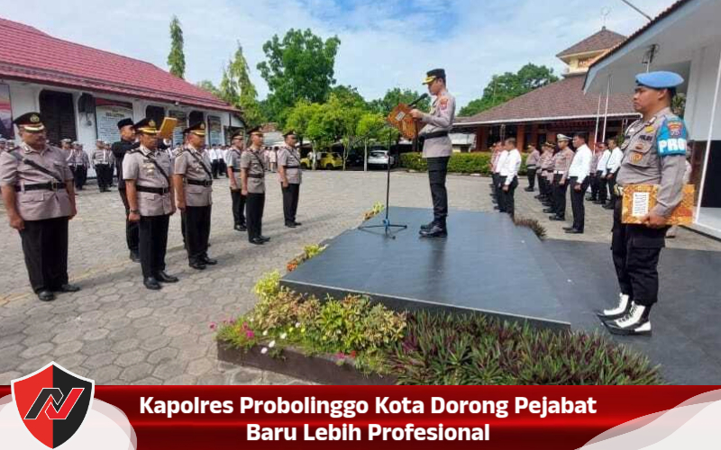 Kapolres Probolinggo Kota Dorong Pejabat Baru Lebih Profesional
