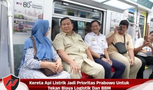 Kereta Api Listrik Jadi Prioritas Prabowo Untuk Tekan Biaya Logistik Dan BBM Kereta Api Listrik Jadi Prioritas Prabowo Untuk Tekan Biaya Logistik Dan BBM