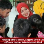 Kunjungi SDN 13 Gresik, Anggota DPD RI Lia Istifhama Ungkap Keterbatasan Inklusi