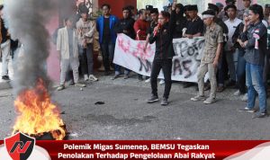 Polemik Migas Sumenep, BEMSU Tegaskan Penolakan Terhadap Pengelolaan Abai Rakyat Polemik Migas Sumenep, BEMSU Tegaskan Penolakan Terhadap Pengelolaan Abai Rakyat