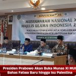Presiden Prabowo Akan Buka Munas XI MUI, Bahas Fatwa Baru hingga Isu Palestina