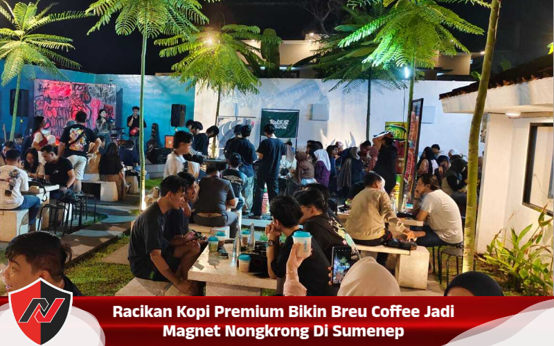 Racikan Kopi Premium Bikin Breu Coffee Jadi Magnet Nongkrong Di Sumenep