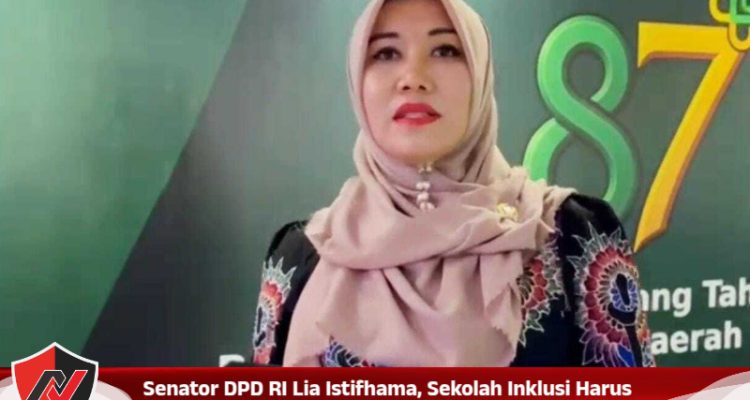 Senator DPD RI Lia Istifhama, Sekolah Inklusi Harus Berjenjang Dan Ramah Difabel