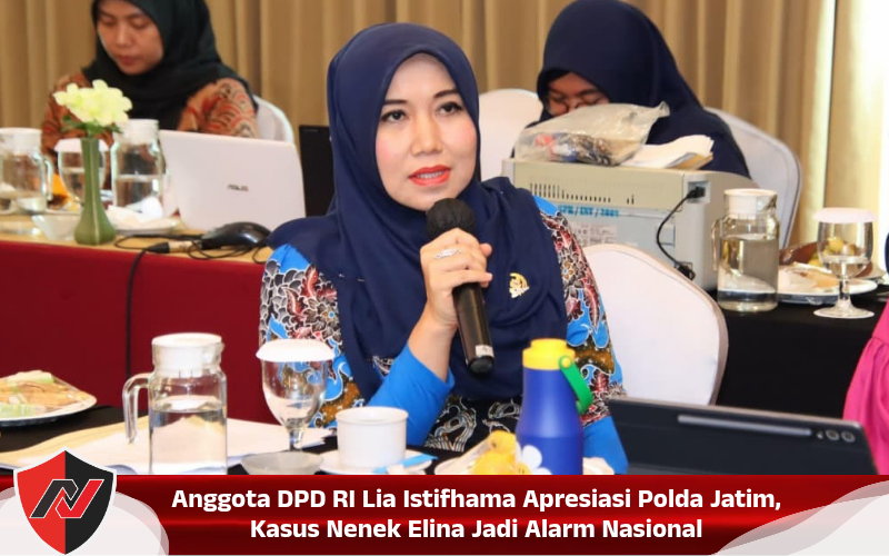 Anggota DPD RI Lia Istifhama Apresiasi Polda Jatim, Kasus Nenek Elina Jadi Alarm Nasional