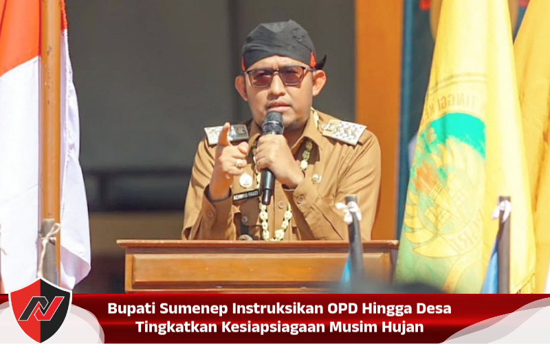 Bupati Sumenep Instruksikan OPD Hingga Desa Tingkatkan Kesiapsiagaan Musim Hujan