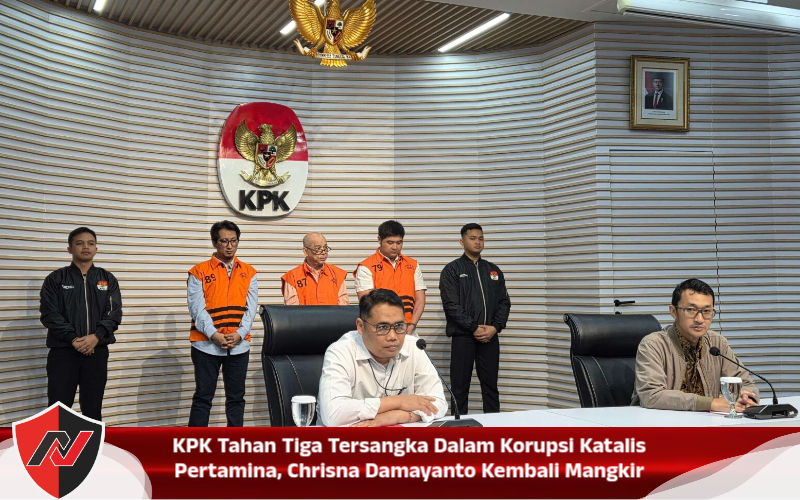 KPK Tahan Tiga Tersangka Dalam Korupsi Katalis Pertamina, Chrisna Damayanto Kembali Mangkir