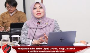 Kebijakan Iklim Jatim Dipuji DPD RI, Ning Lia Sebut Khofifah Konsisten Dan Visioner, Nees Satu, ProKlim Jawa Timur, Trofi ProKlim 2025, Lingkungan Jatim, Aksi Iklim Jawa Timur, Ning Lia Istifhama, Lia Istifhama ProKlim, Khofifah Indar Parawansa, Program Mangrove Jatim, Bank Sampah Jatim, Mitigasi Perubahan Iklim, Adaptasi Perubahan Iklim, Penghargaan ProKlim Nasional, Net Zero Emission 2060, Lingkungan Hidup Jawa Timur, DPD RI Jawa Timur.#NewsSatu ,#Surabaya ,#ProKlim2025 ,#ProKlimJatim, #NingLiaIstifhama ,#LiaIstifhama, #DPDRIJatim, #JawaTimur, #KhofifahIndarParawansa, #AksiIklim ,#MitigasiIklim, #AdaptasiIklim, #MangroveJatim, #BankSampahJatim ,#LingkunganHidup, #EkologiJatim, #NetZeroEmission, #ProKlimLestari, #ProKlimUtama ,#JatimBerprestasi, #PenghargaanLingkungan, #ClimateAction, #EcoJatim ,#SustainabilityJatim, #PemprovJatim, #DPDRI, #ARCI , #LingkunganIndonesia ,#GoGreenJatim ,#PerubahanIklim,  #JatimHijau, #JatimBersih, #ProgramMangrove ,#KomunitasProKlim, #AksiHijau, #JatimLeadingClimate, #JatimNationalLeader