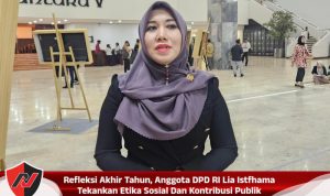 Refleksi Akhir Tahun, Anggota DPD RI Lia Istfhama Tekankan Etika Sosial Dan Kontribusi Publik
