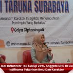 Jadi Influencer Tak Cukup Viral, Anggota DPD RI Lia Istifhama Tekankan Ilmu Dan Karakter