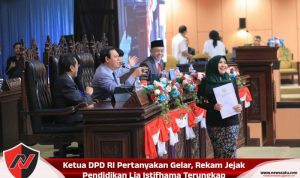 Ketua DPD RI Pertanyakan Gelar, Rekam Jejak Pendidikan Lia Istifhama Terungkap