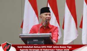 Said Abdullah Ketua DPD PDIP Jatim Bawa Tiga Agenda Strategis Di Rakernas I Tahun 2026
