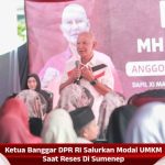 Ketua Banggar DPR RI Salurkan Modal UMKM Saat Reses Di Sumenep