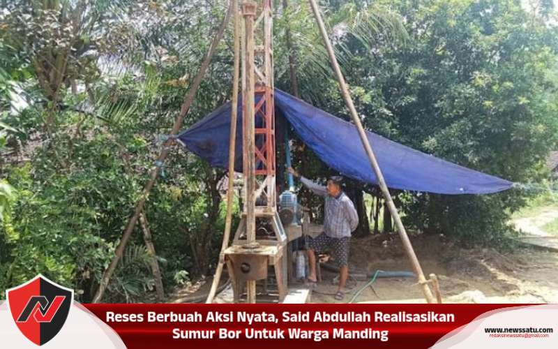 Reses Berbuah Aksi Nyata, Said Abdullah Realisasikan Sumur Bor Untuk Warga Manding