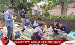 Ziarah Pers PWI Sumenep Jadi Refleksi Sejarah Jurnalistik Daerah