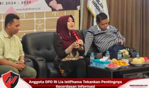 Anggota DPD RI Lia Istifhama Tekankan Pentingnya Kecerdasan Informasi