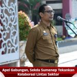 Apel Gabungan, Sekda Sumenep Tekankan Kolaborasi Lintas Sektor