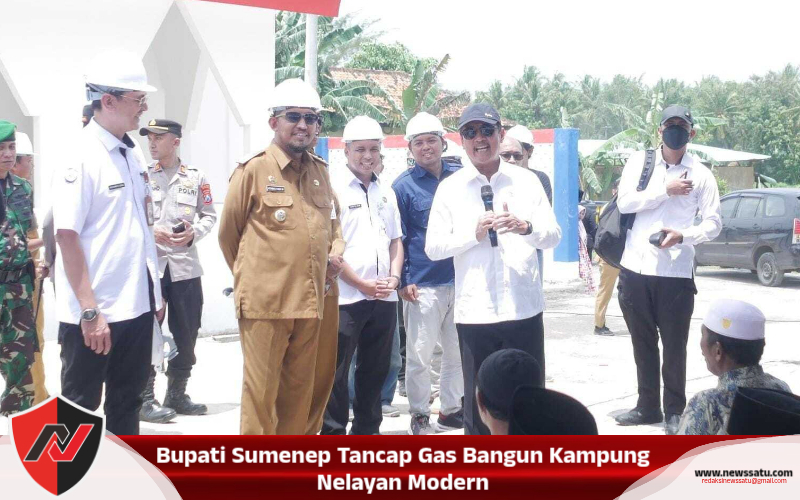 Bupati Sumenep Tancap Gas Bangun Kampung Nelayan Modern