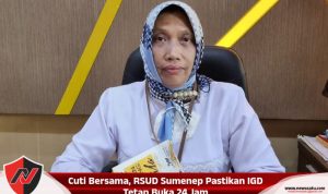 Cuti Bersama, RSUD Sumenep Pastikan IGD Tetap Buka 24 Jam