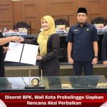 Disorot BPK, Wali Kota Probolinggo Siapkan Rencana Aksi Perbaikan