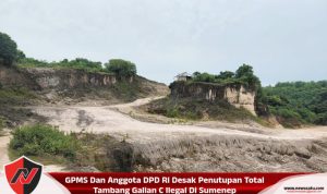 GPMS Dan Anggota DPD RI Desak Penutupan Total Tambang Galian C Ilegal Di Sumenep