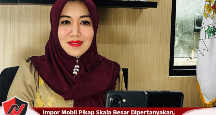 Impor Mobil Pikap Skala Besar Dipertanyakan, DPR RI Dan DPD RI Minta Penundaan