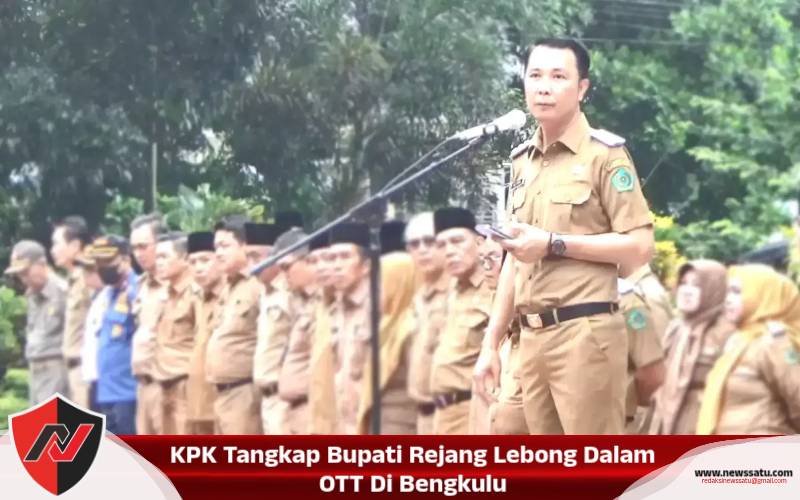 KPK Tangkap Bupati Rejang Lebong Dalam OTT Di Bengkulu