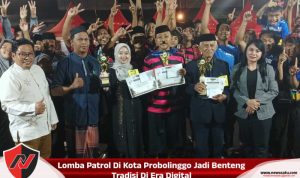 Lomba Patrol Di Kota Probolinggo Jadi Benteng Tradisi Di Era Digital