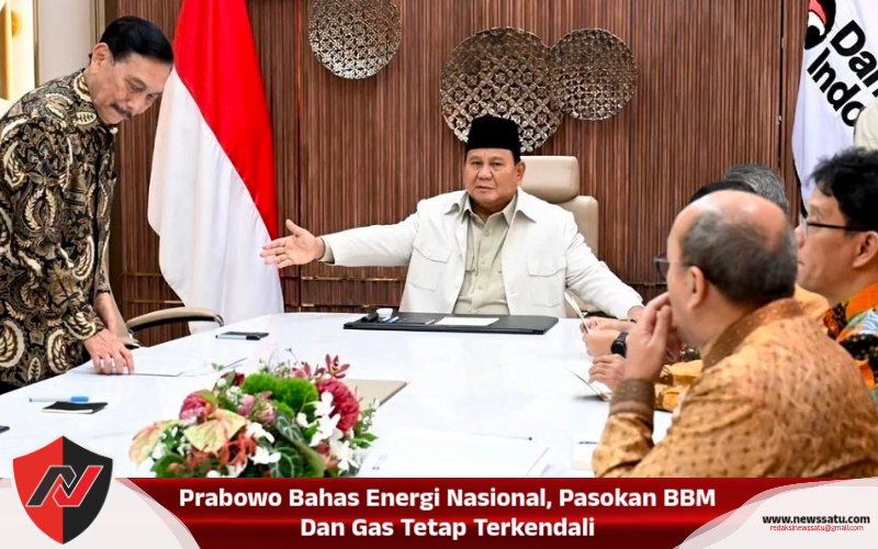 Prabowo Bahas Energi Nasional, Pasokan BBM Dan Gas Tetap Terkendali Prabowo Bahas Energi Nasional, Pasokan BBM Dan Gas Tetap Terkendali