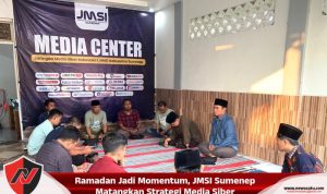 Ramadan Jadi Momentum, JMSI Sumenep Matangkan Strategi Media Siber