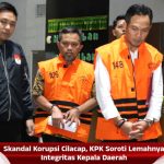 Skandal Korupsi Cilacap, KPK Soroti Lemahnya Integritas Kepala Daerah