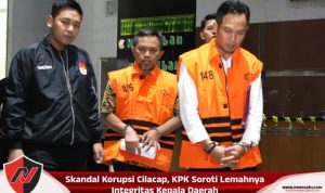 Skandal Korupsi Cilacap, KPK Soroti Lemahnya Integritas Kepala Daerah