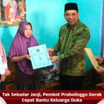Tak Sekadar Janji, Pemkot Probolinggo Gerak Cepat Bantu Keluarga Duka