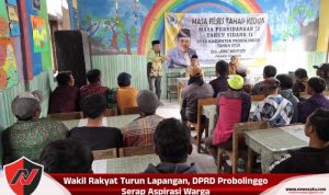 Wakil Rakyat Turun Lapangan, DPRD Probolinggo Serap Aspirasi Warga