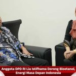 Anggota DPD RI Lia Istifhama Dorong Bioetanol, Energi Masa Depan Indonesia