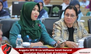 Anggota DPD RI Lia Istifhama Soroti Darurat Kesehatan Mental Anak di Indonesia