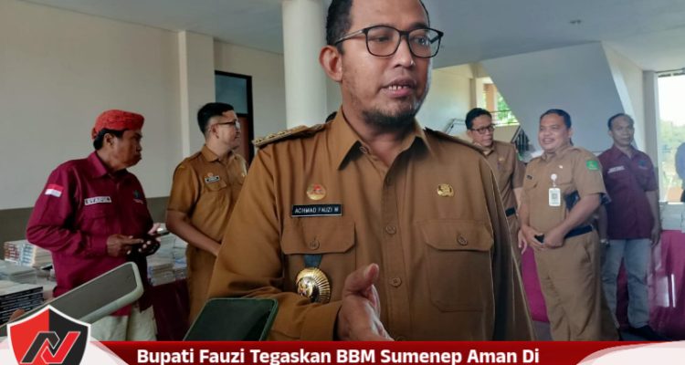 Bupati Fauzi Tegaskan BBM Sumenep Aman Di Tengah Geopolitik