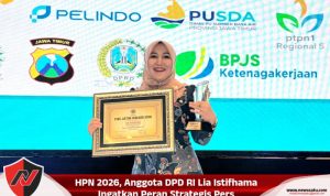HPN 2026, Anggota DPD RI Lia Istifhama Ingatkan Peran Strategis Pers