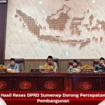 Hasil Reses DPRD Sumenep Dorong Percepatan Pembangunan