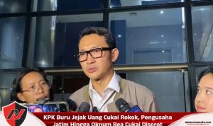 KPK Buru Jejak Uang Cukai Rokok, Pengusaha Jatim Hingga Oknum Bea Cukai Disorot
