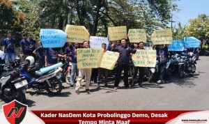 Kader NasDem Kota Probolinggo Demo, Desak Tempo Minta Maaf
