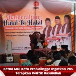 Ketua MUI Kota Probolinggo Ingatkan PKS Terapkan Politik Rasulullah
