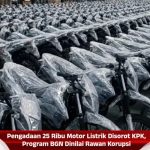 Pengadaan 25 Ribu Motor Listrik Disorot KPK, Program BGN Dinilai Rawan Korupsi
