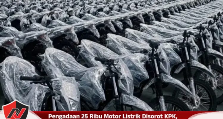 Pengadaan 25 Ribu Motor Listrik Disorot KPK, Program BGN Dinilai Rawan Korupsi