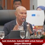 Said Abdullah, Subsidi BBM untuk Rakyat Jangan Dikurangi
