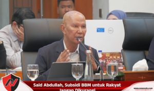 Said Abdullah, Subsidi BBM untuk Rakyat Jangan Dikurangi
