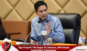 Tiga Prajurit TNI Gugur Di Lebanon, DPR Desak Investigasi Transparan