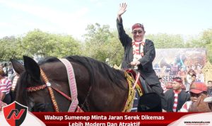 Wabup Sumenep Minta Jaran Serek Dikemas Lebih Modern Dan Atraktif
