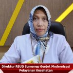Direktur RSUD Sumenep Genjot Modernisasi Pelayanan Kesehatan