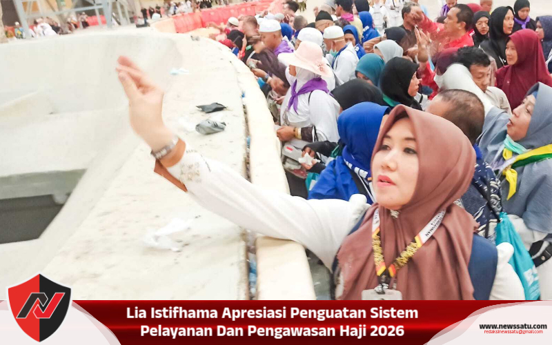 Lia Istifhama Apresiasi Penguatan Sistem Pelayanan Dan Pengawasan Haji 2026